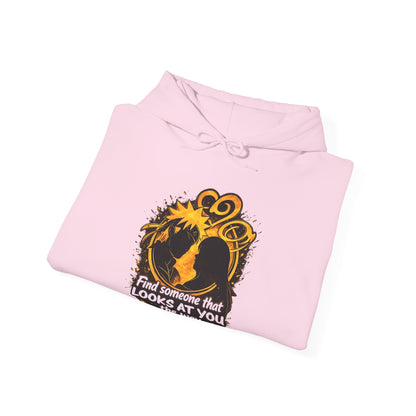 Hoodie - “Find Someone That Looks at You” Graphic Pullover